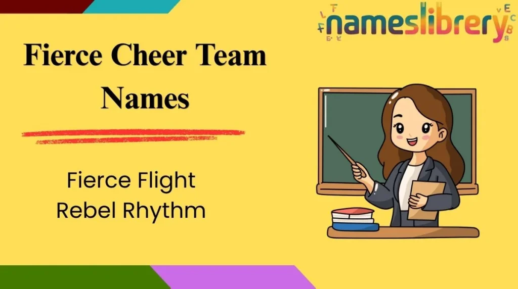 Fierce Cheer Team Names
