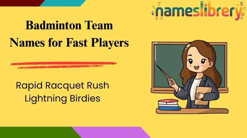 Badminton Team Names for Fast Players