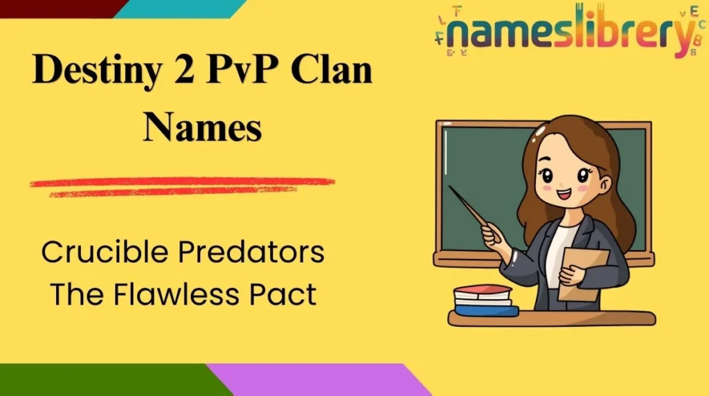 Destiny 2 PvP Clan Names