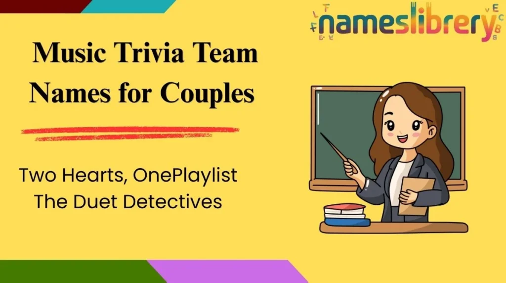 Music Trivia Team Names for Couples