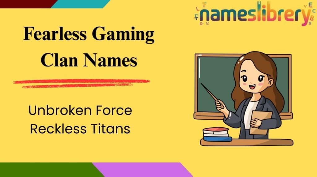 Fearless Gaming Clan Names