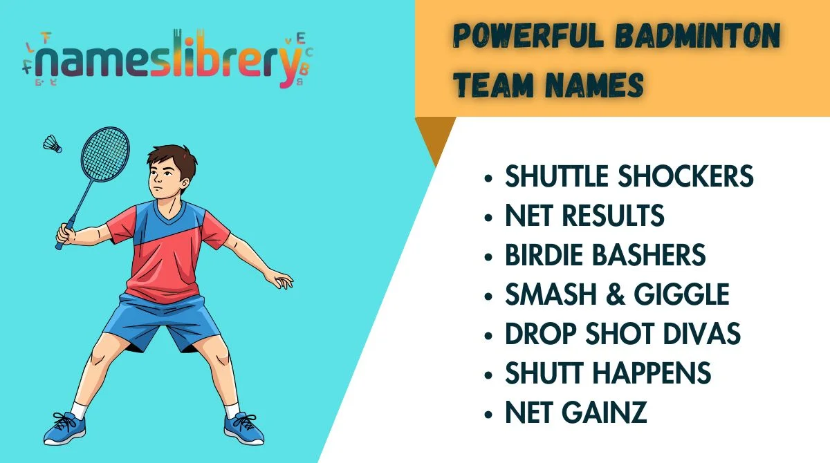 Powerful Badminton Team Names
