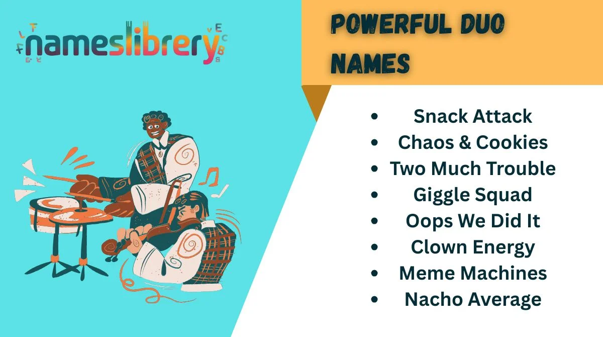 Powerful Duo Names