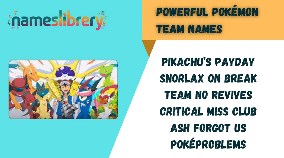 powerful-pokemon-team-names