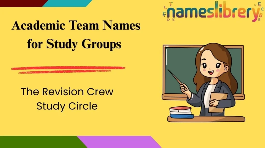 Academic Team Names for Study Groups