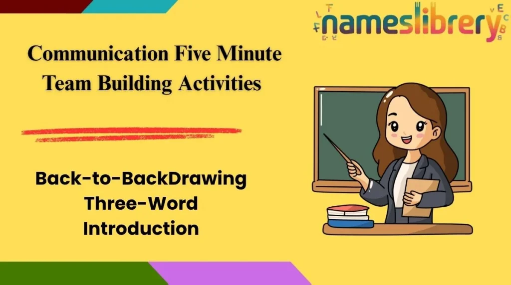 Communication Five Minute Team Building Activities