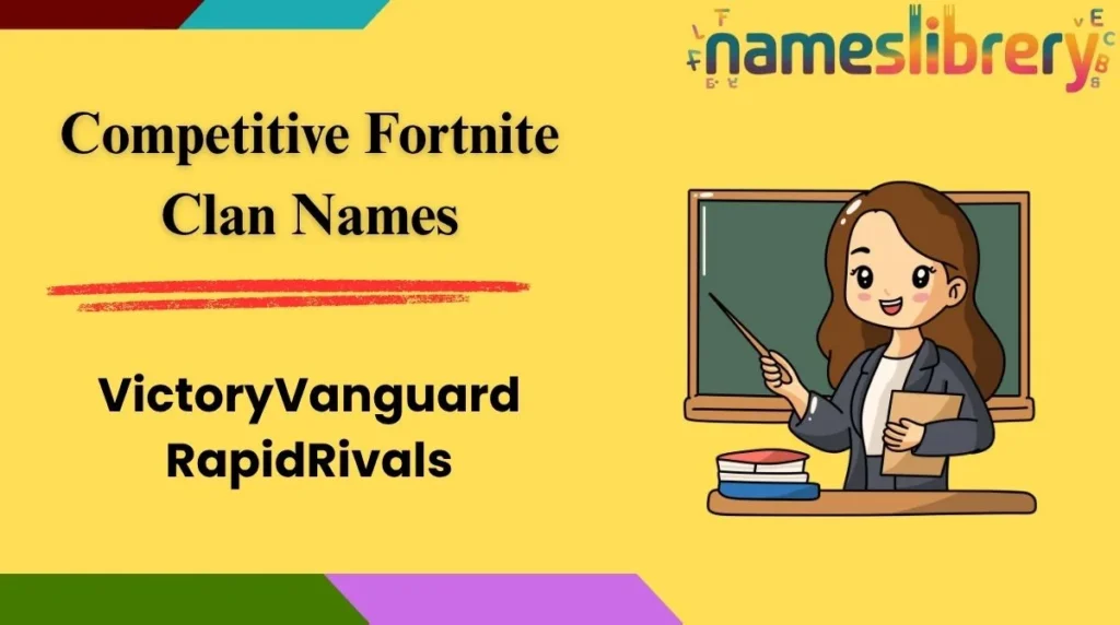 Competitive Fortnite Clan Names