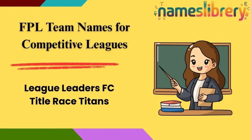 FPL Team Names for Competitive Leagues