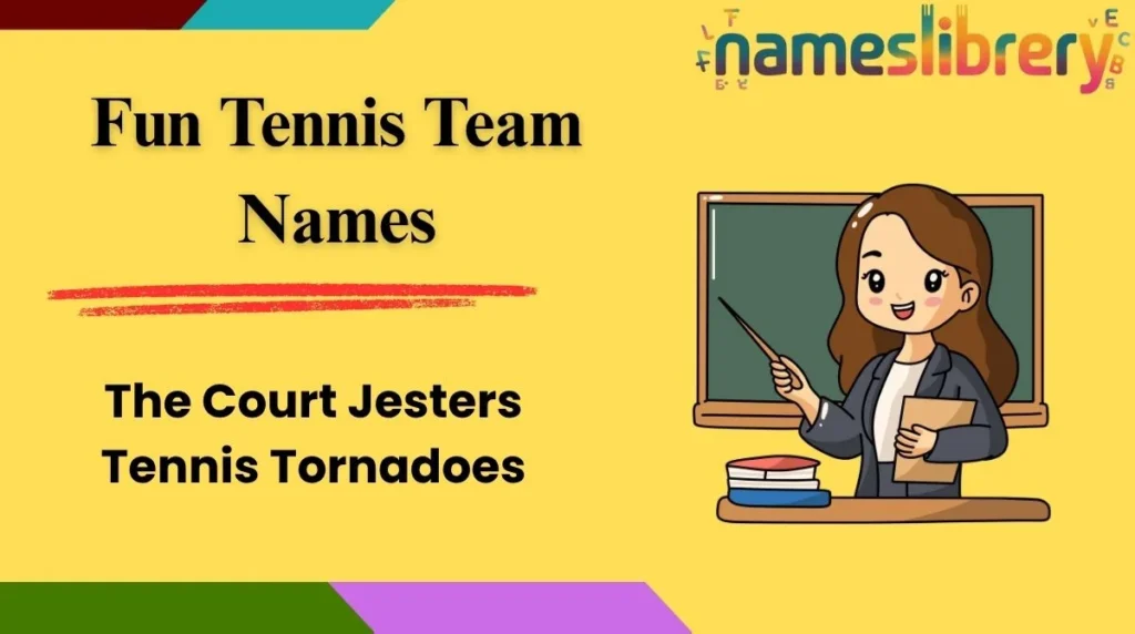 Fun Tennis Team Names