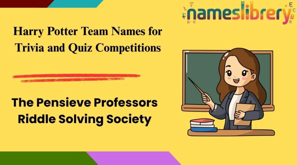 Harry Potter Team Names for Trivia and Quiz Competitions