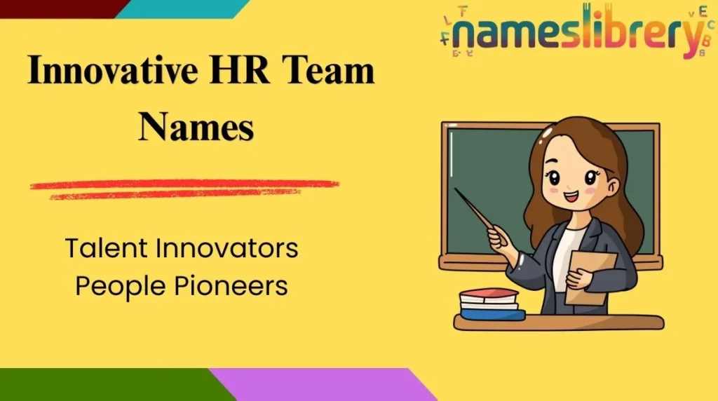 Innovative HR Team Names 