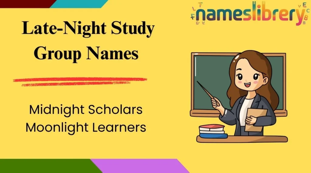 Late-Night Study Group Names