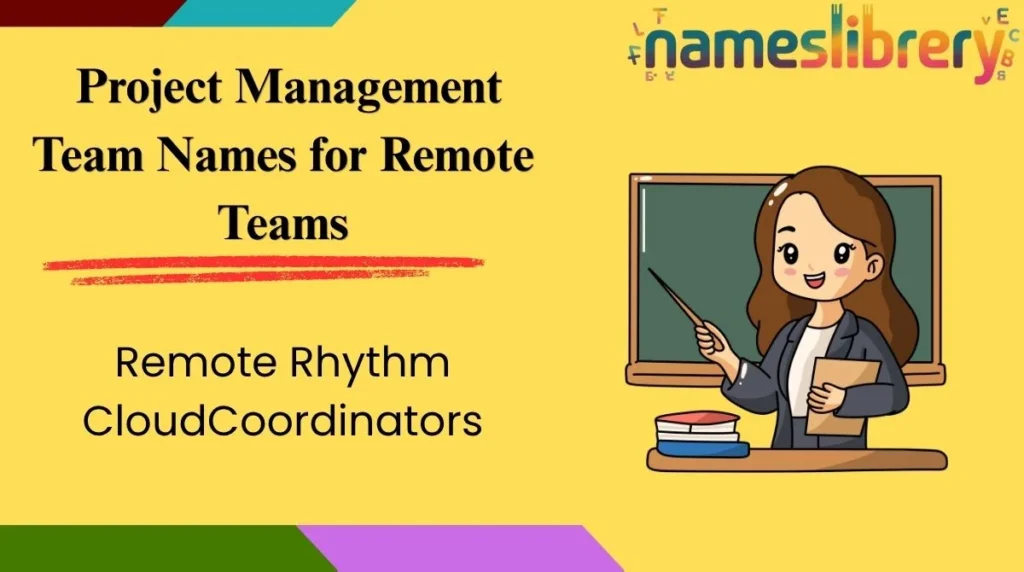 Project Management Team Names for Remote Teams