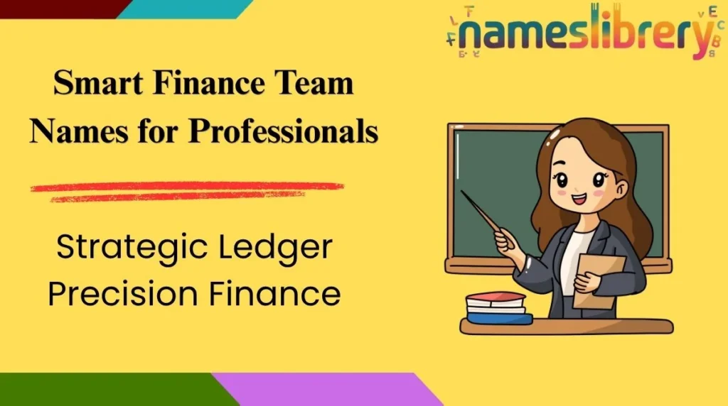 Smart Finance Team Names for Professionals