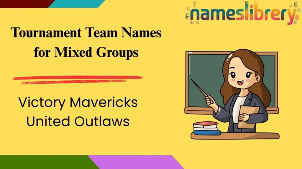 Tournament Team Names for Mixed Groups