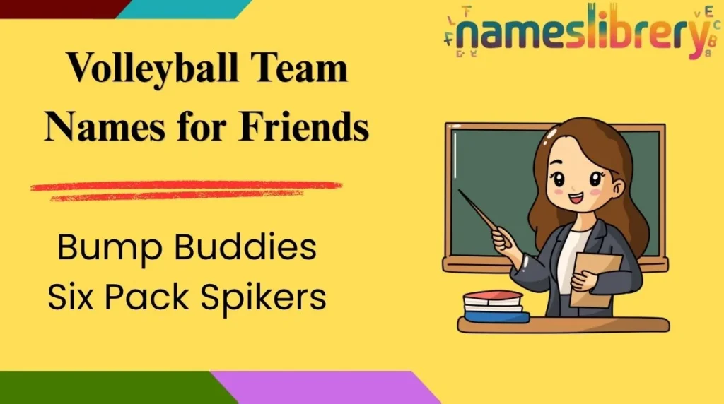 Volleyball Team Names for Friends
