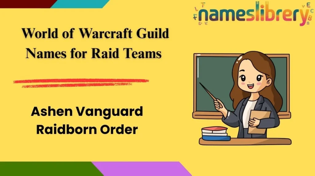 World of Warcraft Guild Names for Raid Teams