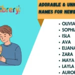 Adorable & Unique 👶 Best Names for Newborn Baby