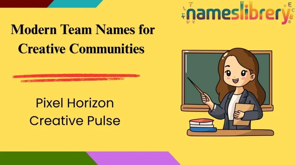Modern Team Names for Creative Communities 