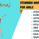 Stunning Modern Names for Girls