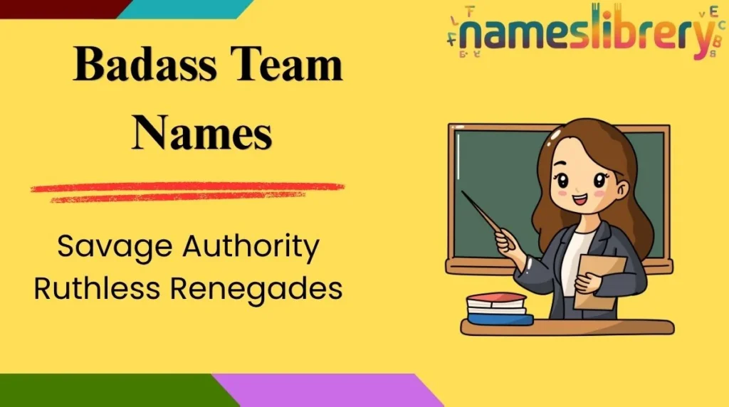 Badass Team Names