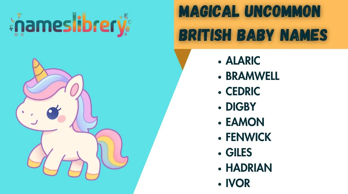 Magical Uncommon British Baby Names