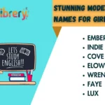 Stunning Modern English Names for Girls