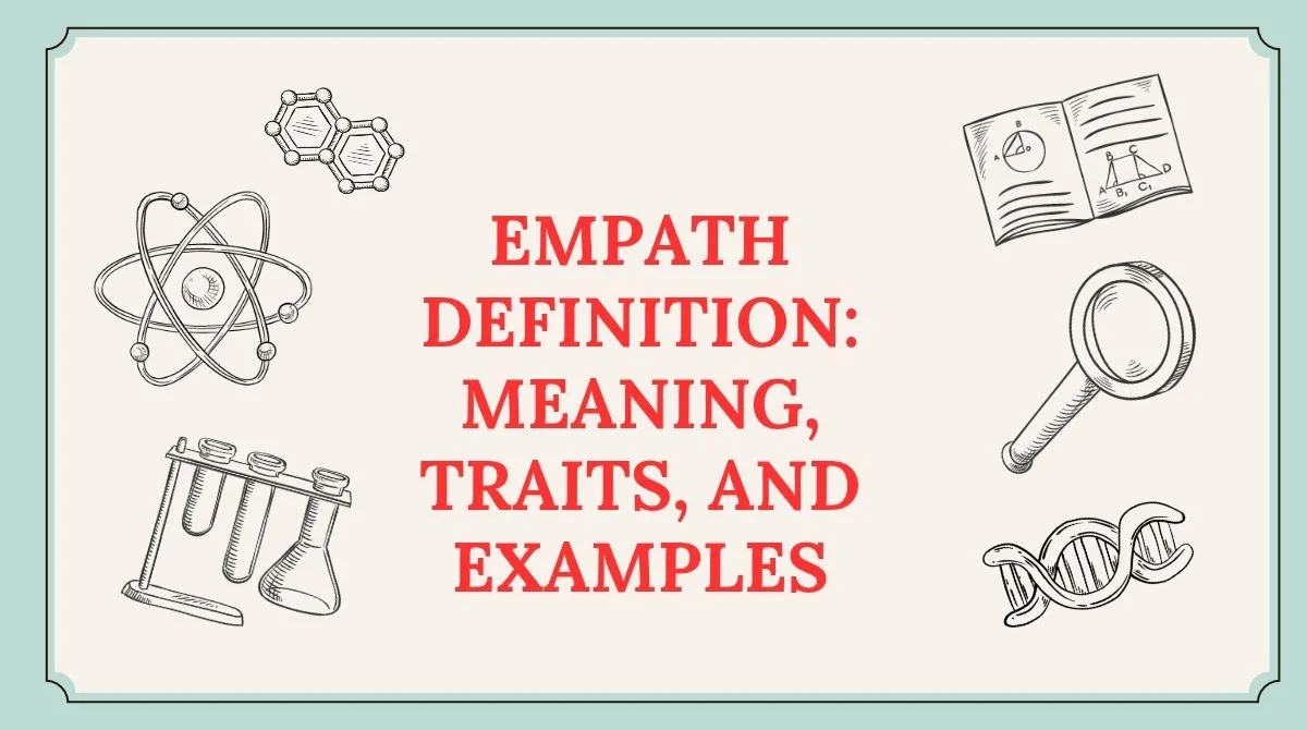 Empath Definition: Meaning, Traits, and Examples
