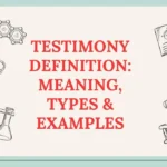 Testimony Definition: Meaning, Types & Examples
